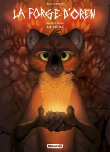 jaquette livre La Forge D'oren Tome 1 - La Proie