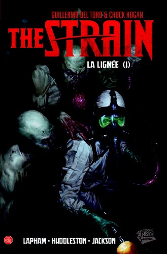 jaquette livre The Strain Tome 1 - La Lignée (1)
