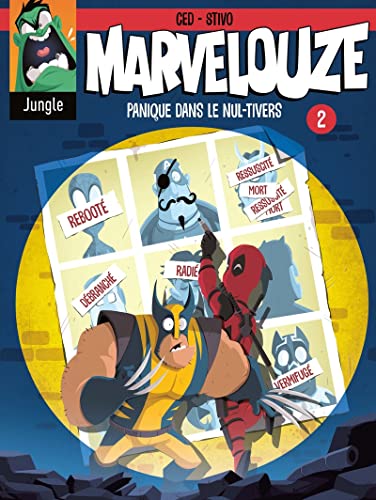 jaquette livre Marvelouze Tome 2 - Panique Dans Le Nul-Tivers