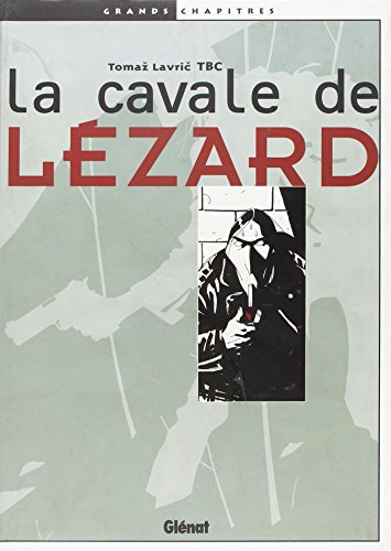 jaquette livre La Cavale De Lézard