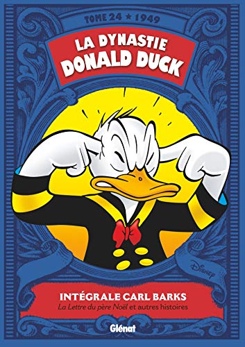 jaquette livre La Dynastie Donald Duck Tome 24 - La Lettre Du Père Noël Et Autres Histoires 1949
