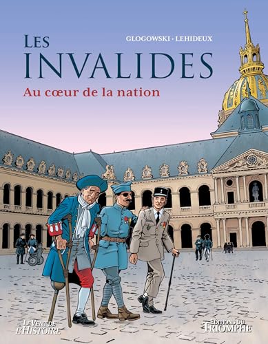jaquette livre Les Invalides - Au Coeur De La Nation