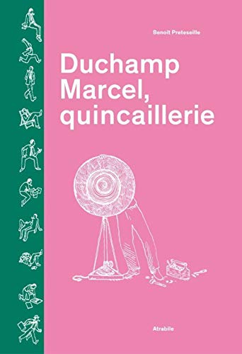 jaquette livre Duchamp Marcel, Quincaillerie