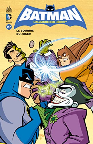 jaquette livre Batman, L'alliance Des Héros Tome 2 - Le Sourire Du Joker