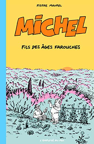 jaquette livre Michel - Fils Des Âges Farouches