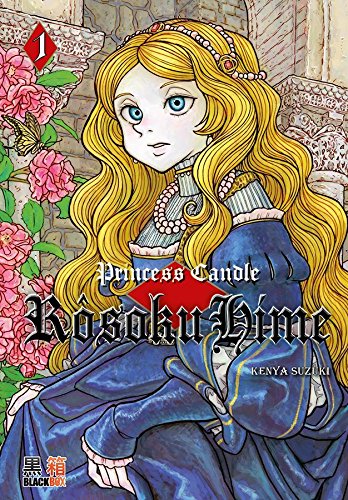 jaquette livre Rôsoku Hime - Princess Candle - Tome 1