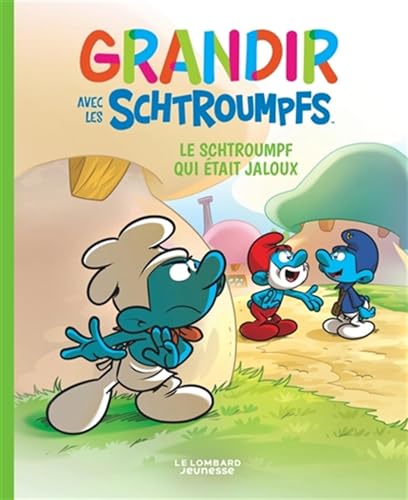 jaquette livre Grandir Avec Les Schtroumpfs Tome 14 - Le Schtroumpf Qui Était Jaloux