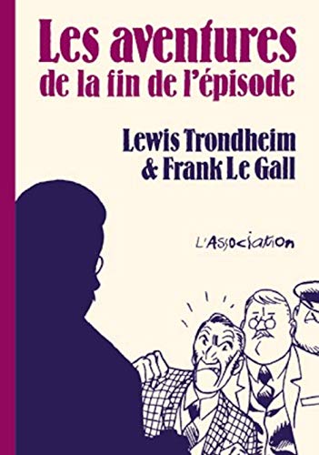 jaquette livre Les Aventures De La Fin De L'épisode