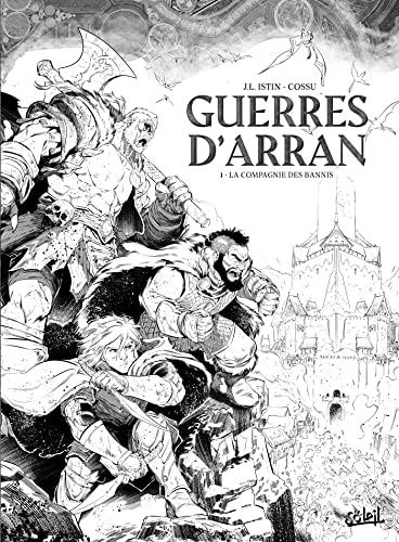 jaquette livre Les Terres D'arran : Guerres D'arran Tome 1 - Extinction - La Compagnie Des Bannis