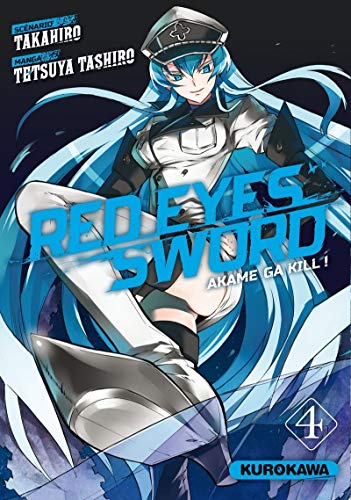 jaquette livre Red eyes sword - Akame ga Kill ! - Tome 4