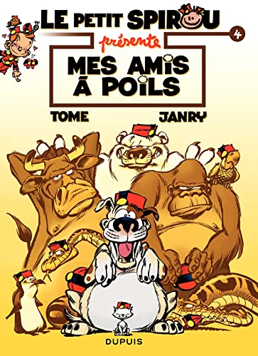 jaquette livre Le Petit Spirou Présente Tome 4 - Mes Amis À Poils