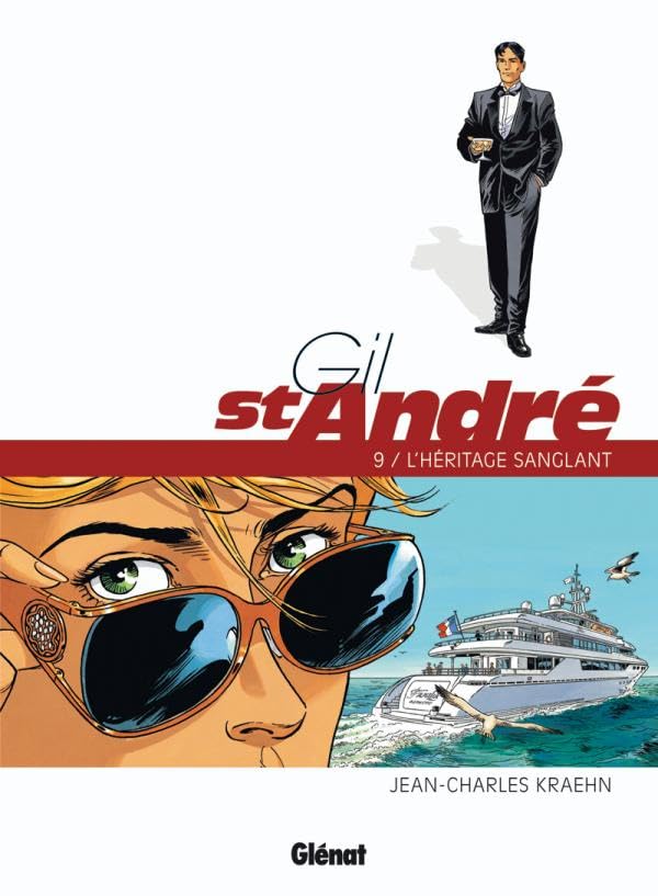 jaquette livre Gil St-André Tome 9 - L'héritage Sanglant