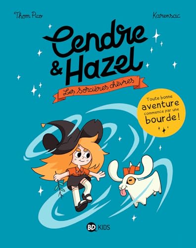 jaquette livre Cendre Et Hazel Tome 1 - Les Sorcières Chèvres