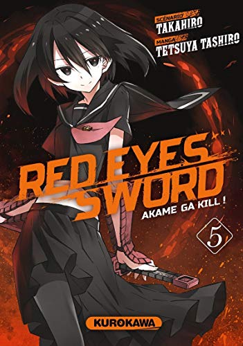 jaquette livre Red eyes sword - Akame ga Kill ! - Tome 5