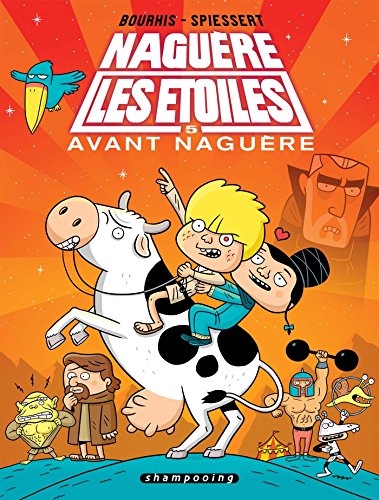 jaquette livre Naguère Les Étoiles Tome 5 - Avant Naguère