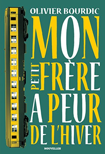 jaquette livre Mon Petit Frère A Peur De L'hiver