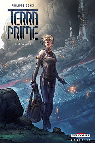 jaquette livre Terra Prime Tome 1 - La Colonie
