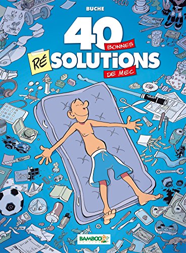 jaquette livre 40 Bonnes Résolutions De Mec