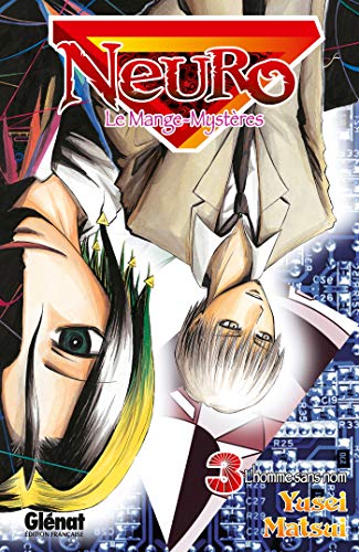 jaquette livre Neuro - le mange mystères - Tome 3 : L'homme sans nom