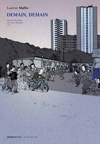 jaquette livre Demain, Demain Tome 2 - Genevilliers, Cité De Transit - 51, Rue Du Port - 1973
