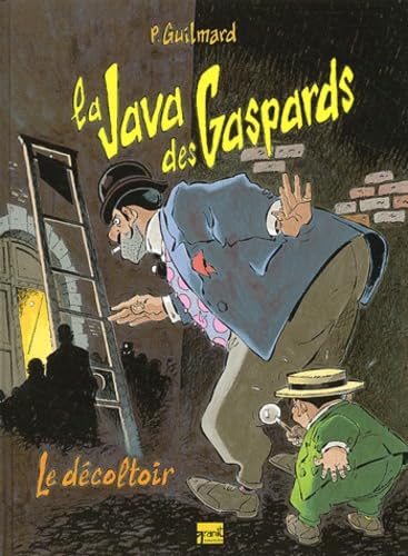 jaquette livre La Java Des Gaspards Tome 2 : Le Decoltoir