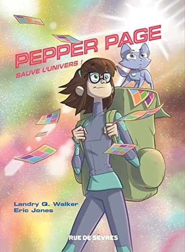jaquette livre Pepper Page Tome 1 - Pepper Page Sauve L'univers !