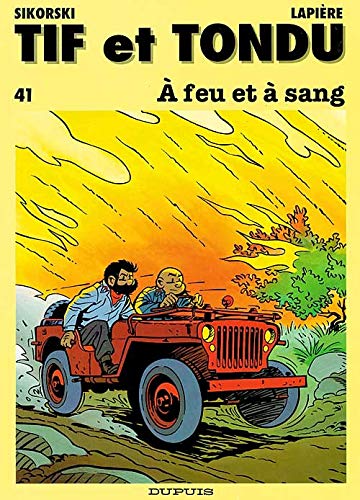jaquette livre Tif Et Tondu Tome 41 - A Feu Et À Sang