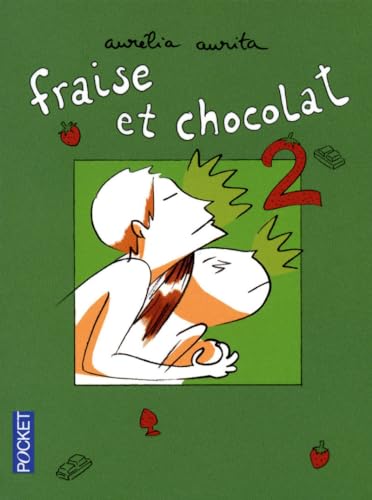 jaquette livre Fraise Et Chocolat Tome 2