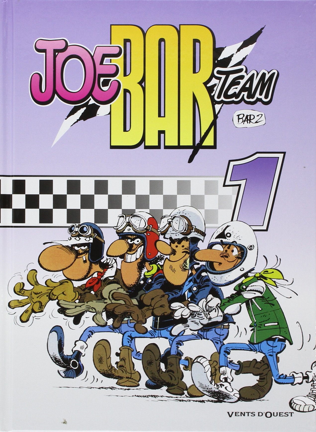 jaquette livre Joe Bar team, tome 1
