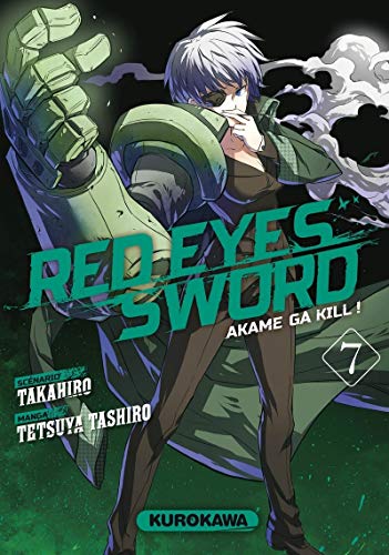 jaquette livre Red eyes sword - Akame ga Kill ! - Tome 7