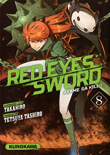 jaquette livre Red eyes sword - Akame ga Kill ! - Tome 8