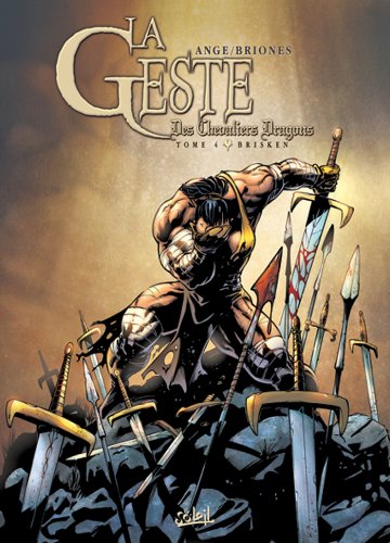 jaquette livre La Geste Des Chevaliers Dragons Tome 4 - Brisken