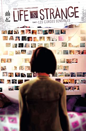 jaquette livre Life Is Strange Tome 3 - Les Cordes Sensibles