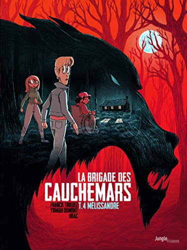 jaquette livre La Brigade Des Cauchemars Tome 4 - Mélissandre