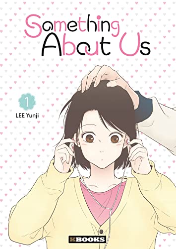 jaquette livre Something About Us - A propos de nous - Tome 1