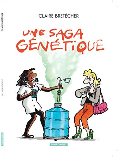 jaquette livre Une Saga Génétique - Le Destin De Monique