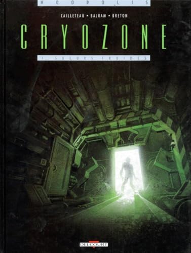 jaquette livre Cryozone Tome 1 - Sueurs Froides