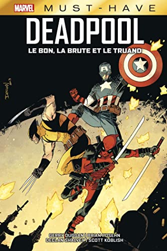 jaquette livre Deadpool - Le Bon, La Brute Et Le Truand