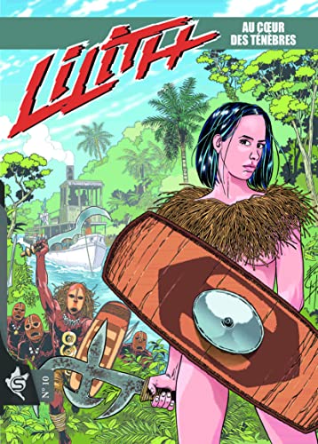 jaquette livre Lilith Tome 10 - Au Coeur Des Ténèbres