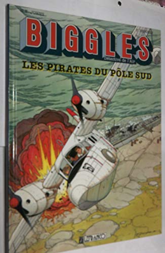 jaquette livre Biggles Tome 6 - Les Pirates Du Pôle Sud