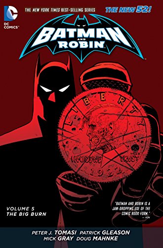 jaquette livre Batman and Robin, Volume 5: The Big Burn