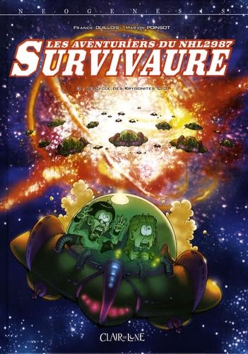 jaquette livre Les Aventuriers Du Nhl 2987 Survivaure Tome 3 - Le Cycle Des Krygonites C.3