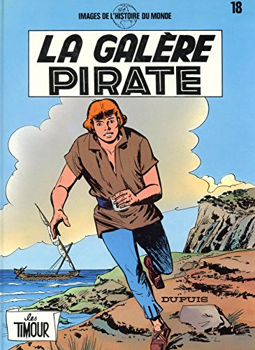 jaquette livre Les Timour Tome 18 - La Galère Pirate