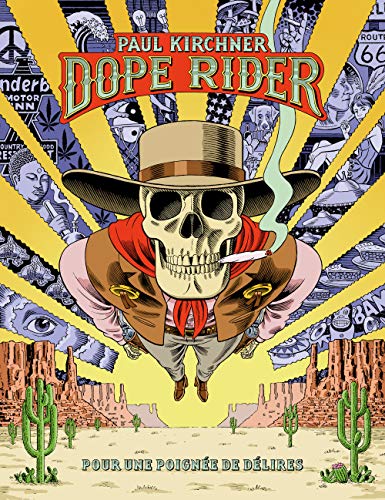 jaquette livre Dope Rider - Pour Une Poignée De Délires