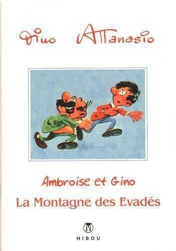 jaquette livre Ambroise & Gino - Tome 3, La Montagne Des Évadés