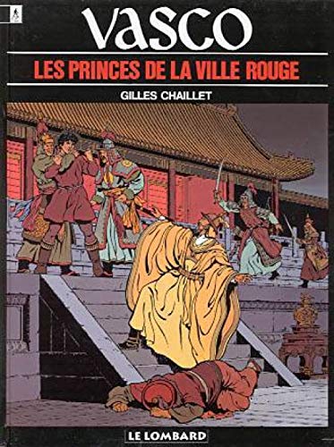 jaquette livre Vasco Tome 12 : Les Princes De La Ville Rouge