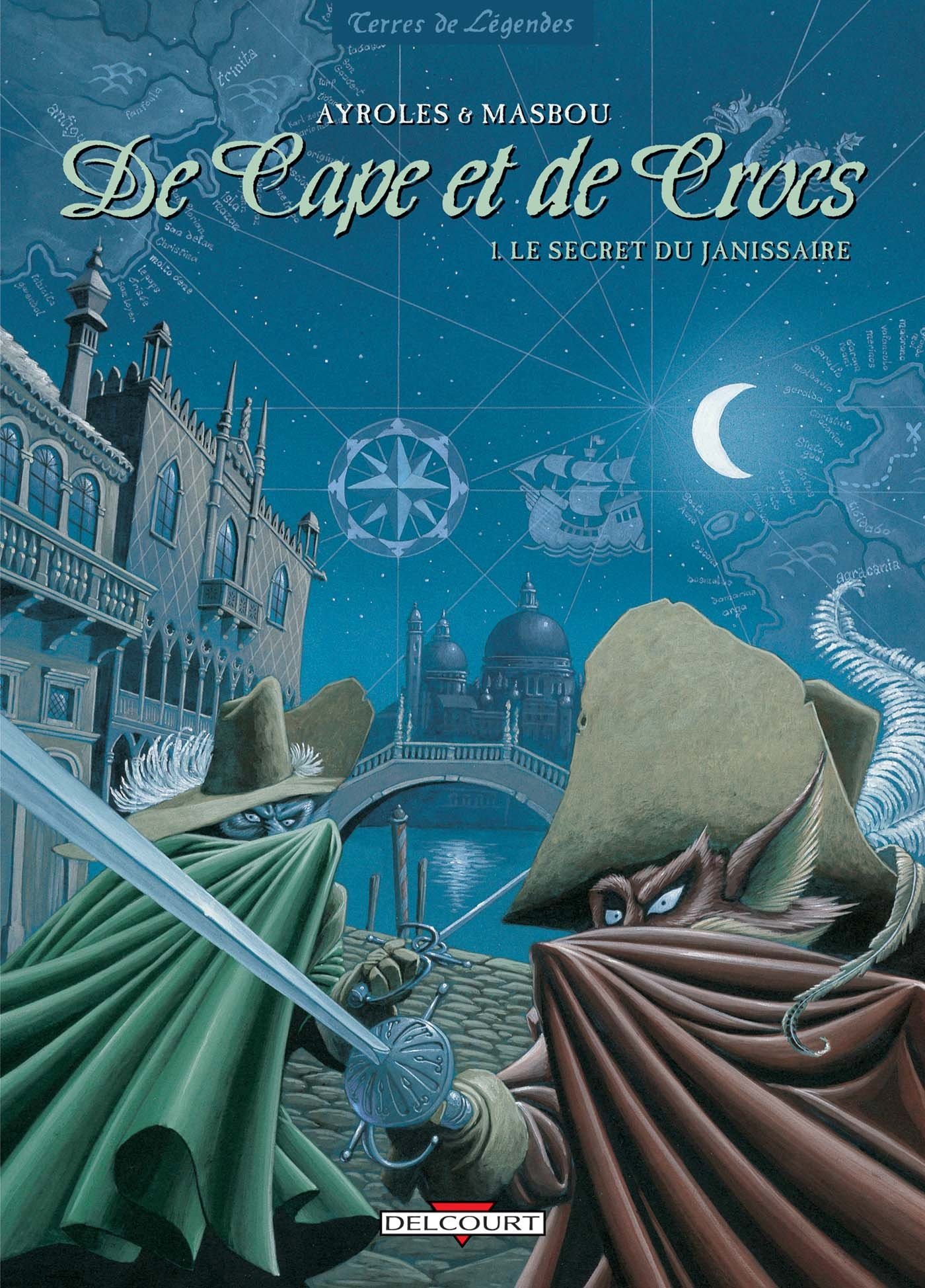 jaquette livre De Cape et de Crocs, tome 1 : Le secret du Janissaire