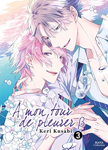 jaquette livre A mon tour de pleurer ;? - Tome 3