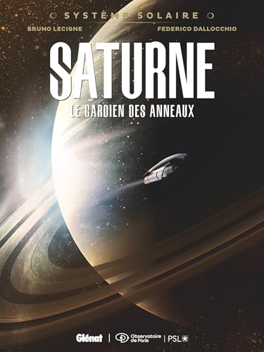 jaquette livre Système Solaire Tome 3 - Saturne, Le Gardien Des Anneaux