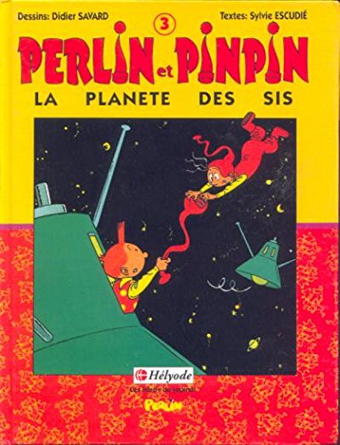 jaquette livre Perlin Et Pinpin Tome 3 : Planete Des Sis